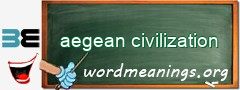 WordMeaning blackboard for aegean civilization